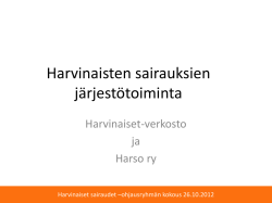 Ohjausryhmän alustus, lokakuu 2012 - Harvinaiset