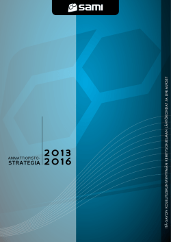 Ammattiopisto strategia 2013-16 - Savonlinnan ammatti