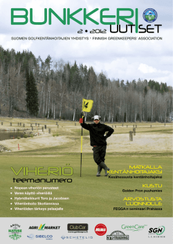 Bunkkeri-Uutiset 2-2012 - Suomen Golfkentänhoitajien Yhdistys