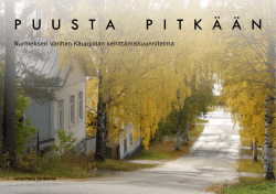 Puusta Pitkään - Nurmeksen Vanha Kauppala