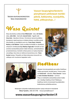 Wasa Quintet & Stadthaus esite FIN-SVE