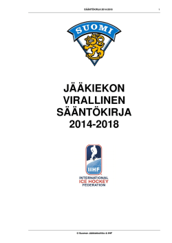 JÄÄKIEKON VIRALLINEN SÄÄNTÖKIRJA 2014-2018