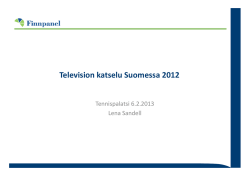 TV-vuosi 2013 Finnpanelin esitys (PDF)