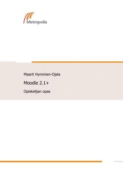 Moodle 2.1+ - Metropolia Ammattikorkeakoulu