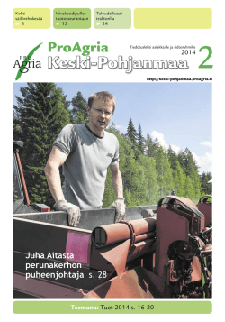 Tiedotuslehti 2/2014 (pdf) - ProAgria Keski