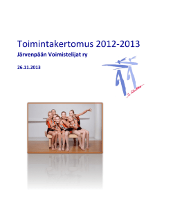 JÄRVENPÄÄN VOIMISTELIJAT RY Toimintakertomus 2012