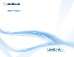 Raporttiopas - Medtronic Diabetes