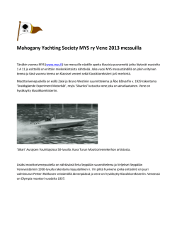 Mahogany Yachting Society MYS ry Vene 2013 messuilla
