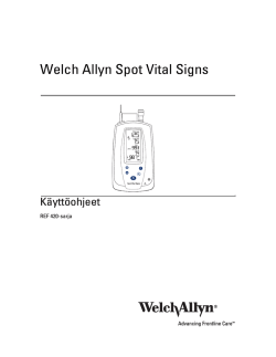 Spot Vital Signs 420 Series - Käyttöohjeet