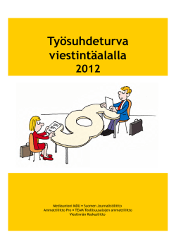 Työsuhdeturvaopas 2012 - Suomen Journalistiliitto