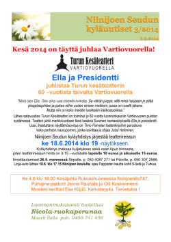 Niinijoen Seudun kyläuutiset 3/2014 Ella ja Presidentti