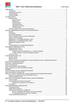 Turvallisuusohjeet ja viranomaismääräykset (pdf)