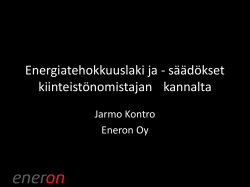 2 Energiatehokkuuslaki ja -säädökset (Jarmo Kontro