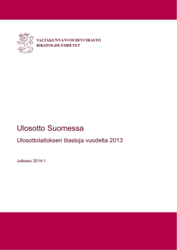 Ulosotto Suomessa 2013 - Valtakunnanvoudinvirasto