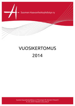 VUOSIKERTOMUS 2014 - Suomen Haavanhoitoyhdistys ry
