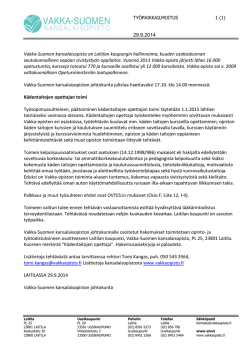 29.9.2014 Vakka-Suomen kansalaisopisto on Laitilan kaupungin
