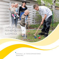 lapsi- ja perhepolitiikka suomessa - Sosiaali