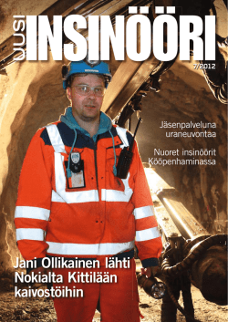 Jani Ollikainen lähti Nokialta Kittilään kaivostöihin - Insinööri