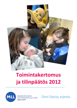 Toimintakertomus ja tilinpäätös 2012