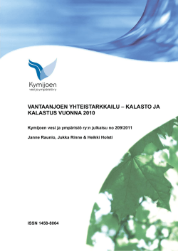 vantaanjoen yhteistarkkailu – kalasto ja kalastus vuonna 2010