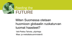 Miten Suomessa otetaan huomioon globaalin ruokaturvan