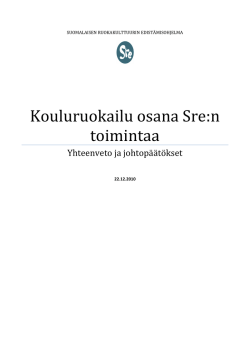 Kouluruokaraportti - Suomalaisen ruokakulttuurin edistämisohjelma