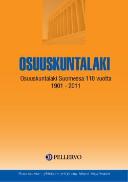 Osuuskuntalaki Suomessa 110 vuotta 1901 - 2011