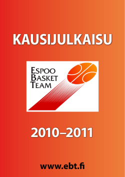 KAUSIJULKAISU - Espoo Basket Team