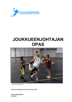 JOUKKUEENJOHTAJAN OPAS - Suomen Käsipalloliitto