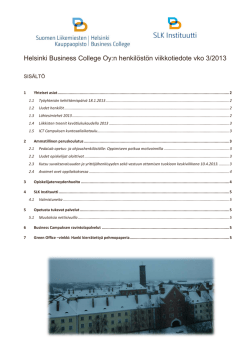 Helsinki Business College Oy:n henkilöstön viikkotiedote vko 3/2013