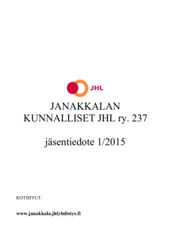 Jäsentiedote kevät 2015.pdf - Janakkalan kunnalliset JHL ry