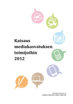 Mediakasvatus Suomessa 2012