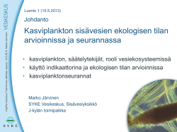 Kasviplankton sisävesien ekologisen tilan arvioinnissa ja seurannassa