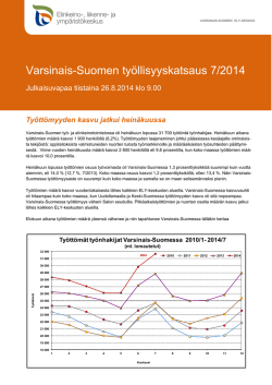 Varsinais-Suomen työllisyyskatsaus 7/2014 - ELY
