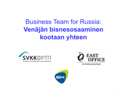 Business Team for Russia: Venäjän bisnesosaaminen kootaan yhteen