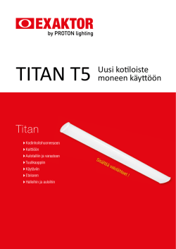 TITAN T5 Uusi kotiloiste moneen käyttöön