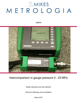 Intercomparison in gauge pressure 0 – 25 MPa
