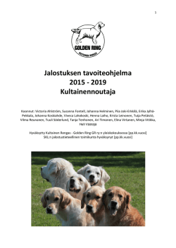 Jalostuksen tavoiteohjelma 2015 - 2019