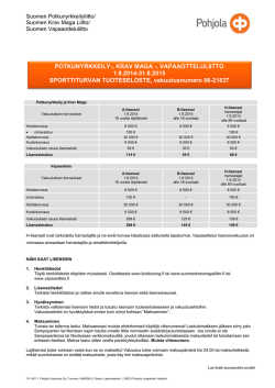Lisenssivakuutus Sporttiturvan tuoteseloste 2014-15 (pdf