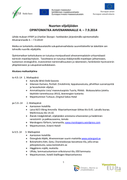 Nuorten viljelijöiden OPINTOMATKA AHVENANMAALLE 4. – 7.9.2014