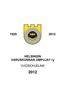 HVA Vuosiohjelma 2012.pdf - Helsingin Varuskunnan Ampujat