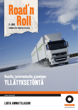 Road`n Roll - Vianorin lehti teiden kuljettajille 2/2012 PDF