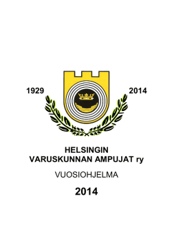 HVA Vuosiohjelma 2014.pdf - Helsingin Varuskunnan Ampujat