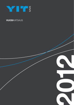 Lataa vuosikatsaus (PDF 6,2 Mt) - Vuosikertomus 2012