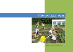 Viljelyohjaajan opas 2[1]_2013 - Lasten ja nuorten puutarhayhdistys ry