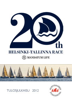 TULOSJULKAISU 2012 - Helsinki Tallinna Race