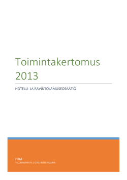 Toimintakertomus 2013 - Hotelli