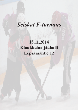 Seiskat F-turnaus - Nurmijärvi Seven Ringettes