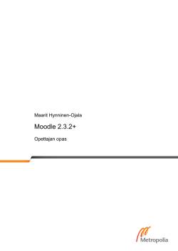 Moodle 2.3.2+ - Metropolia Ammattikorkeakoulu