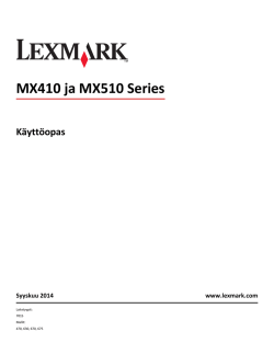 MX410 ja MX510 Series